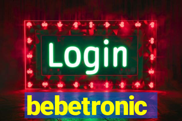 bebetronic