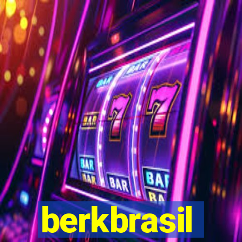 berkbrasil