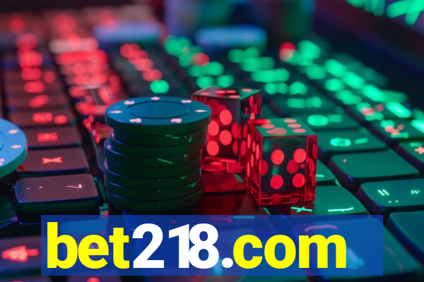 bet218.com