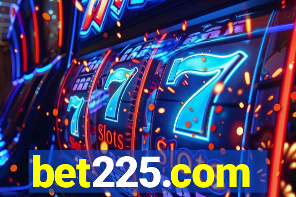 bet225.com