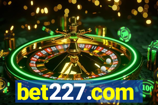 bet227.com