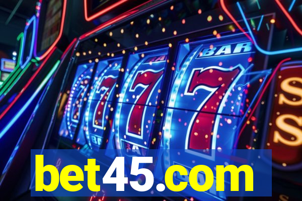 bet45.com