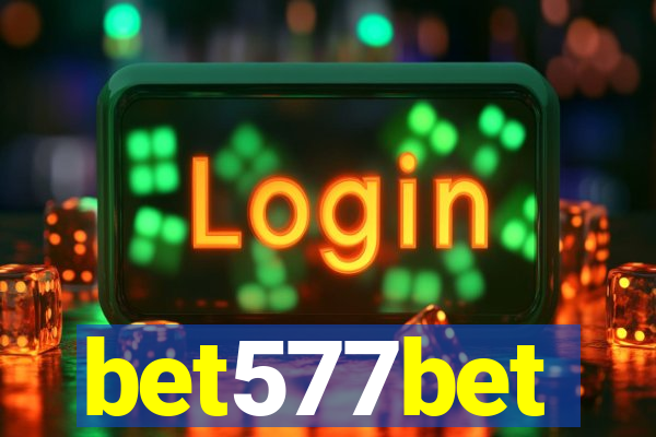 bet577bet