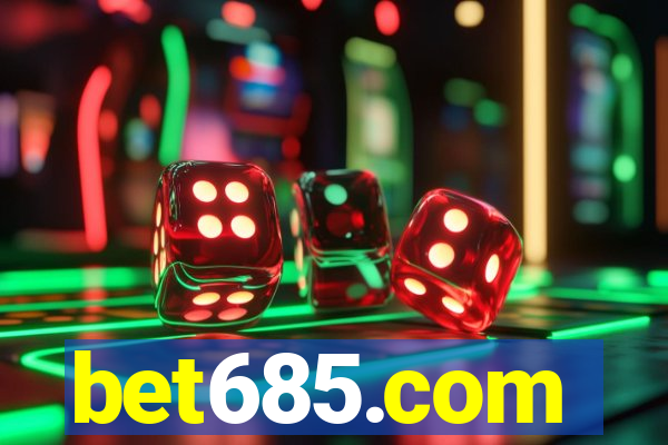 bet685.com