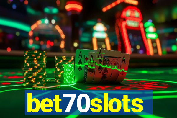 bet70slots