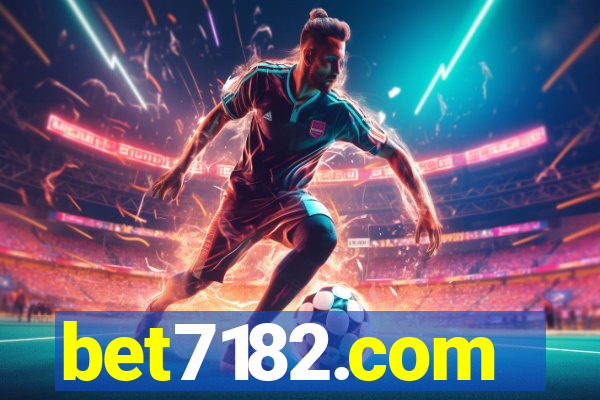 bet7182.com