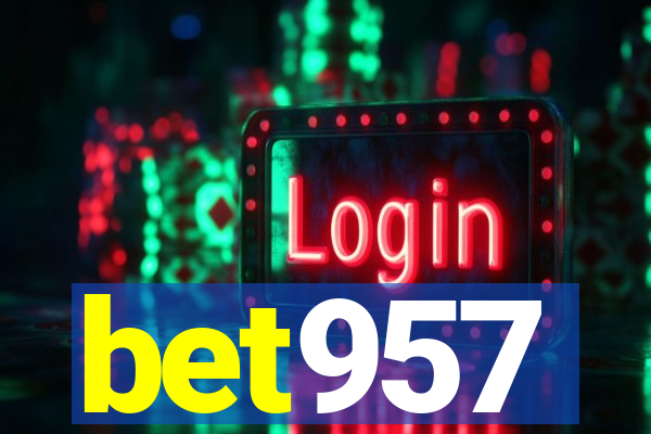 bet957