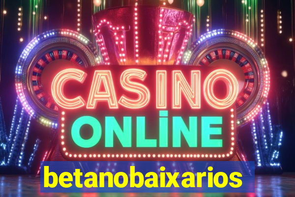 betanobaixarios