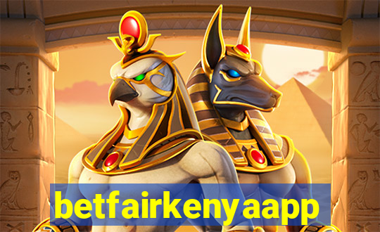 betfairkenyaapp