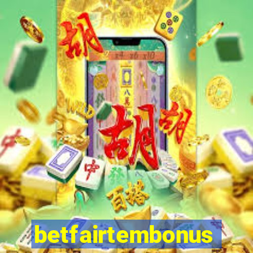 betfairtembonus