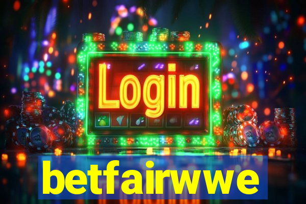 betfairwwe