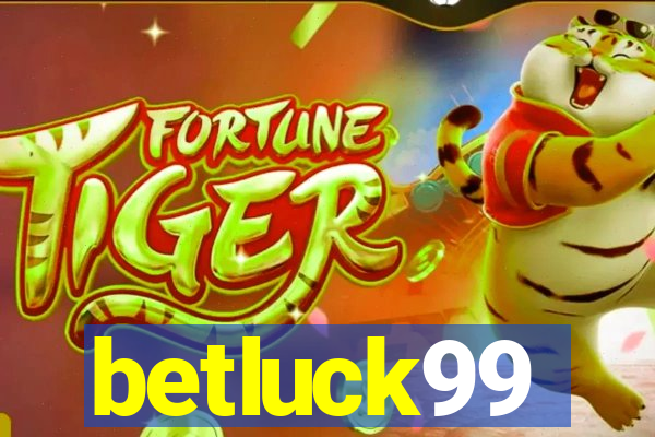 betluck99