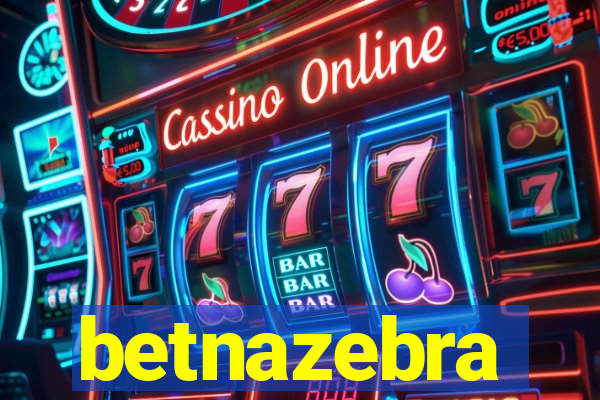 betnazebra