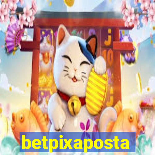 betpixaposta