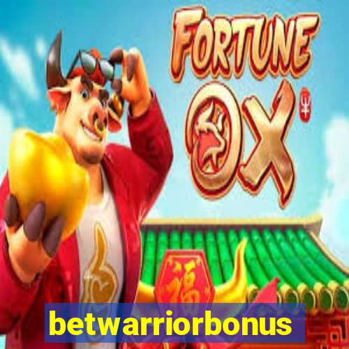 betwarriorbonus