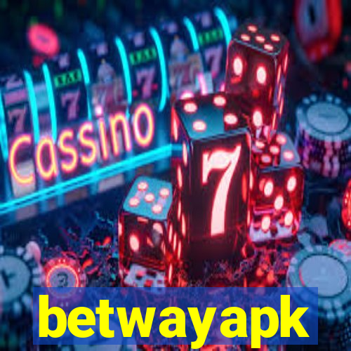 betwayapk