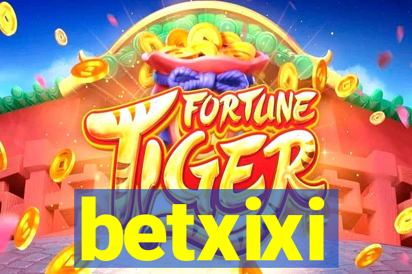 betxixi