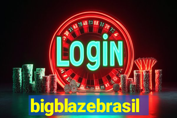 bigblazebrasil