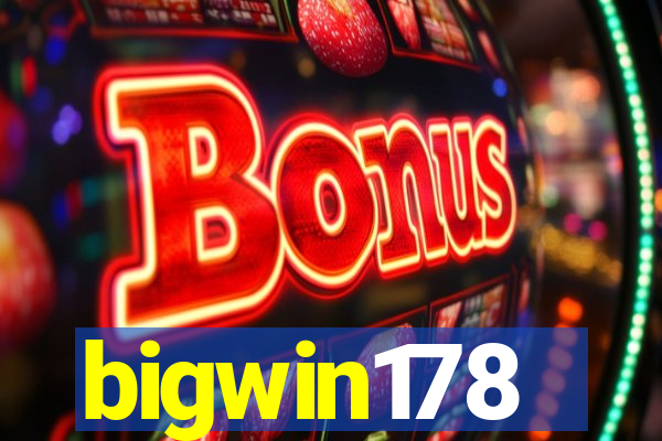 bigwin178