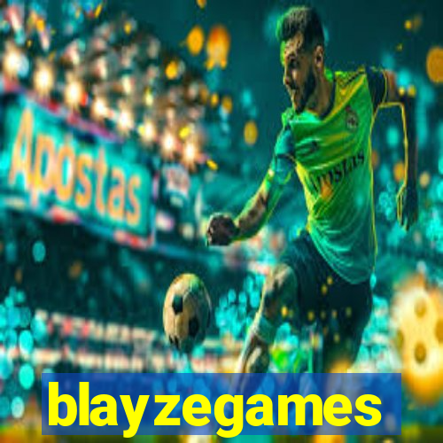 blayzegames