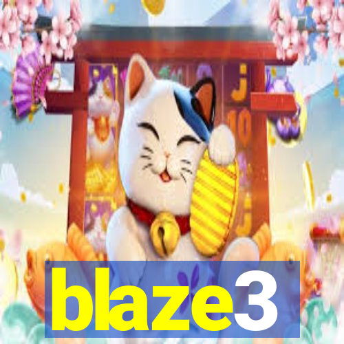 blaze3