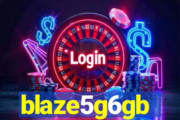 blaze5g6gb