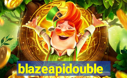 blazeapidouble