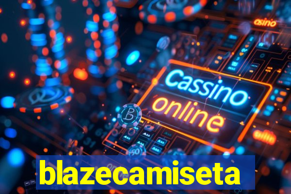 blazecamiseta