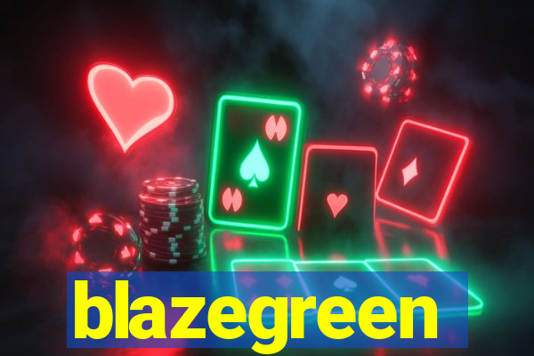 blazegreen