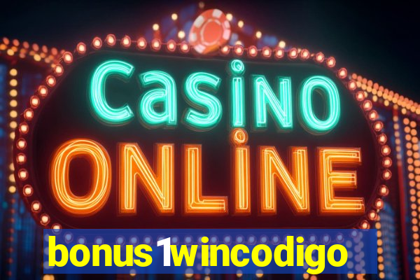 bonus1wincodigo