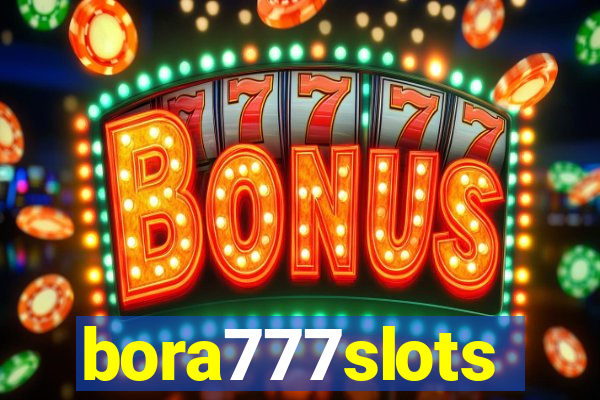 bora777slots