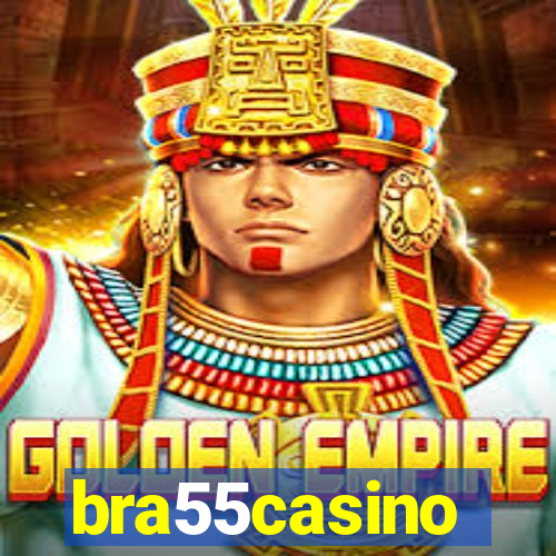 bra55casino