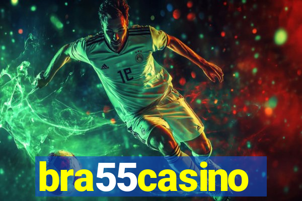 bra55casino