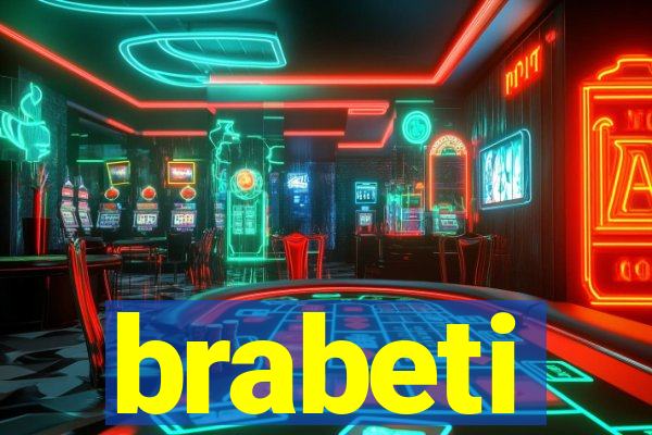 brabeti