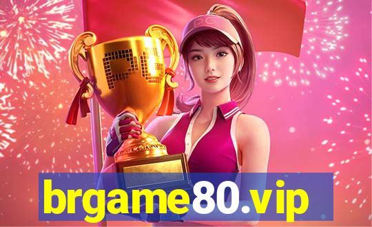 brgame80.vip