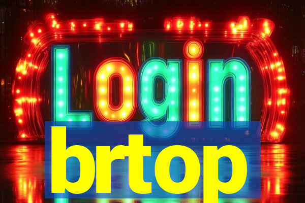 brtop