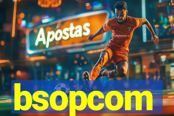 bsopcom