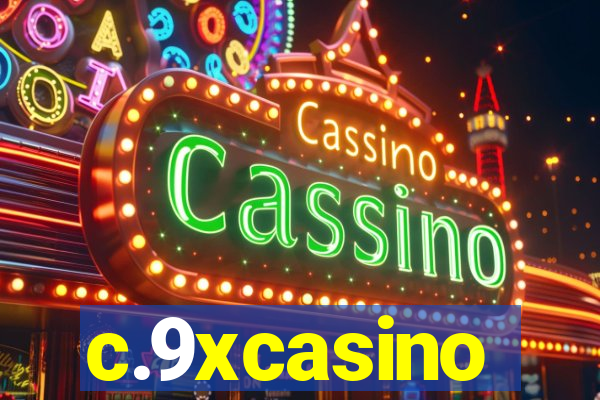 c.9xcasino