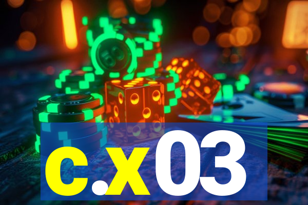 c.x03