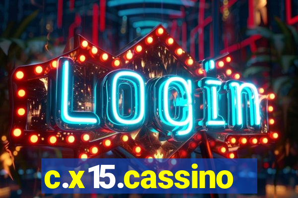 c.x15.cassino