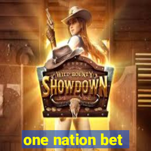 one nation bet