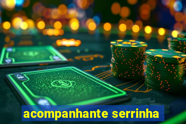 acompanhante serrinha