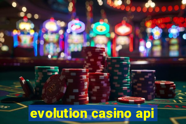 evolution casino api