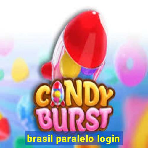 brasil paralelo login