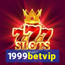 1999betvip