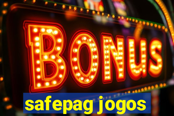 safepag jogos