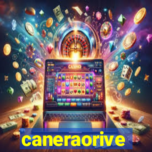 caneraorive