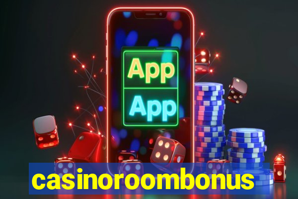 casinoroombonus