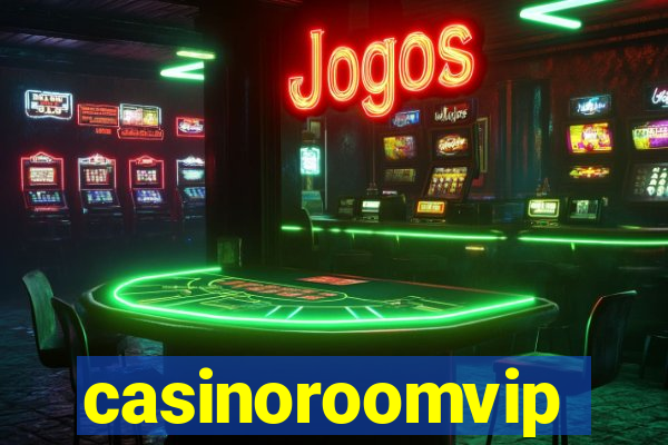 casinoroomvip