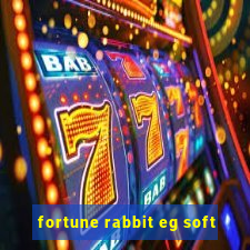 fortune rabbit eg soft